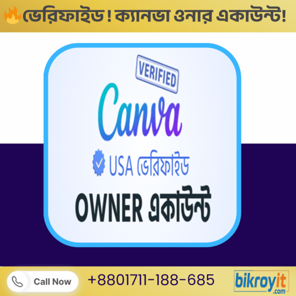 🎯 100% ভেরিফাইড Canva Owner একাউন্ট – একসাথে 500 জনকে দিন প্রো এক্সেস!